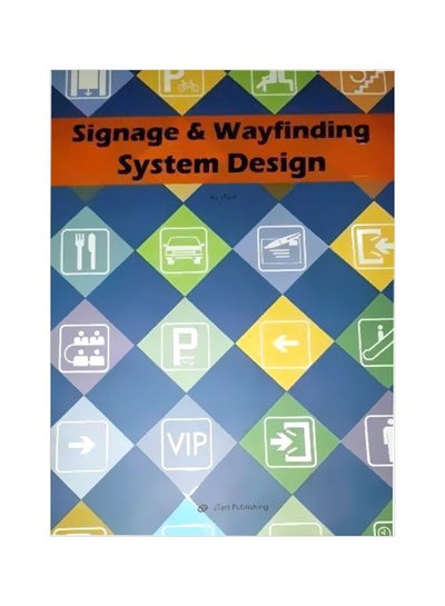 اشتري Signage And Wayfinding System Design hardcover english في مصر