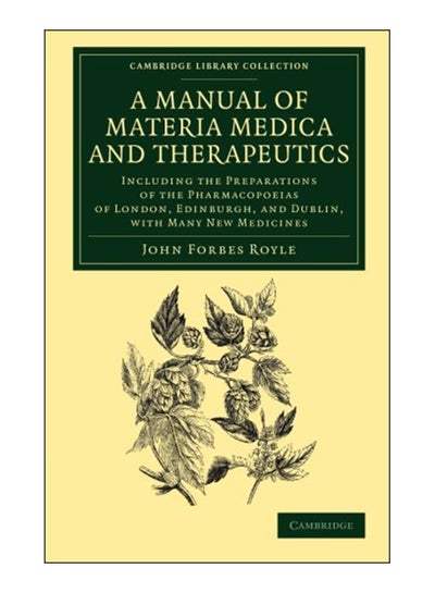 اشتري A Manual Of Materia Medica And Therapeutics Paperback English by John Forbes Royle - 25-Feb-14 في مصر