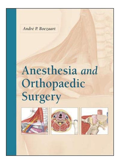 Buy Anesthesia And Orthopaedic Surgery hardcover english - 16-Sep-06 in Egypt