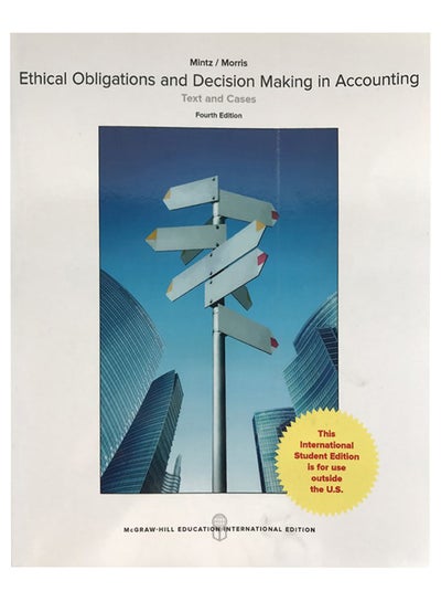 Buy Ethical Obligations And Decision-Making In Accounting Paperback English by Steven Mintz - 16-Mar-16 in Egypt