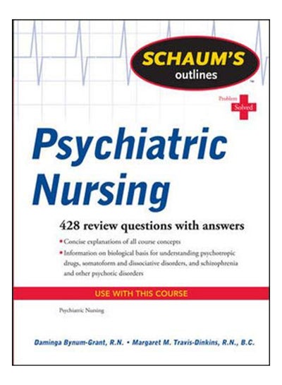 Buy Schaum's Outlines Psychiatric Nursing paperback english - 26-Oct-10 in Egypt