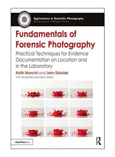 اشتري Fundamentals Of Forensic Photography paperback english - 8-Nov-17 في مصر