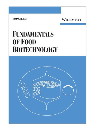 Buy Fundamentals Of Food Biotechnology paperback english - 6-Jul-05 in Egypt