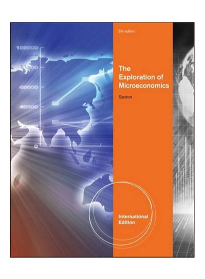 Buy The Exploration Of Microeconomics Paperback English by Sexton - 23-May-10 in Egypt