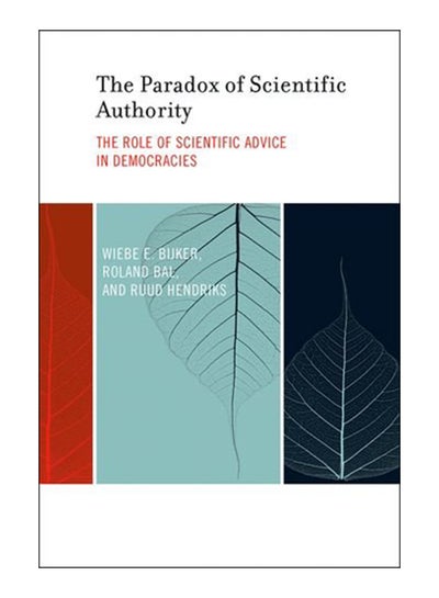 Buy The Paradox Of Scientific Authority Hardcover English by Wiebe Bijker - 25-Sep-09 in Egypt