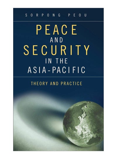 Buy Peace And Security In The Asian Pacific hardcover english - 15-Apr-10 in Egypt