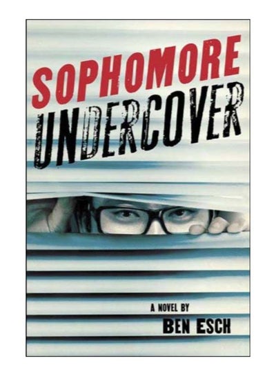 Buy Sophomore Undercover Hardcover English by Ben Esch - 24-Feb-09 in Egypt