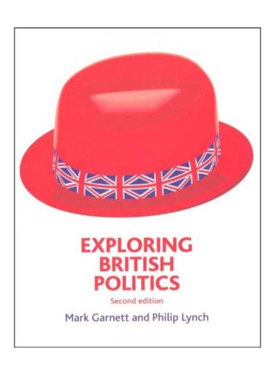 Buy Exploring British Politics paperback english - 1-Sep-10 in Egypt