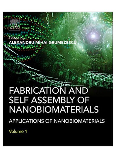 اشتري Fabrication And Self assembly Of Nanobiomaterials Hardcover في مصر