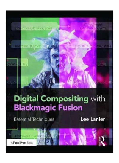 Buy Digital Compositing With Blackmagic Fusion paperback english - 15-Nov-16 in Egypt