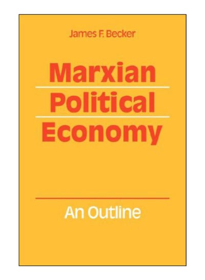 اشتري Marxian Political Economy paperback english - 21-Aug-08 في مصر