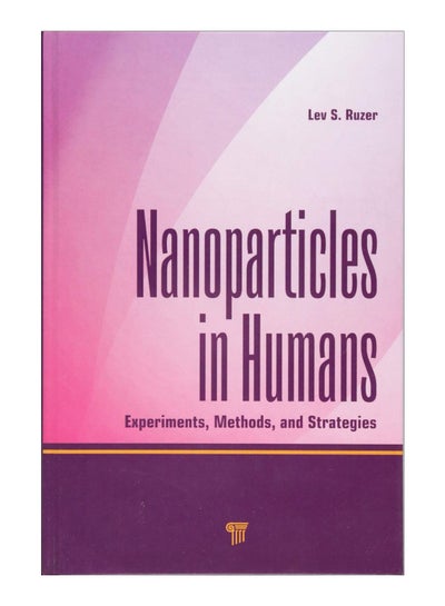 Buy Nanoparticles In Humans hardcover english - 21-Aug-14 in Egypt