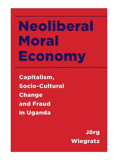 Buy Neoliberal Moral Economy paperback english - 16-Nov-16 in Egypt