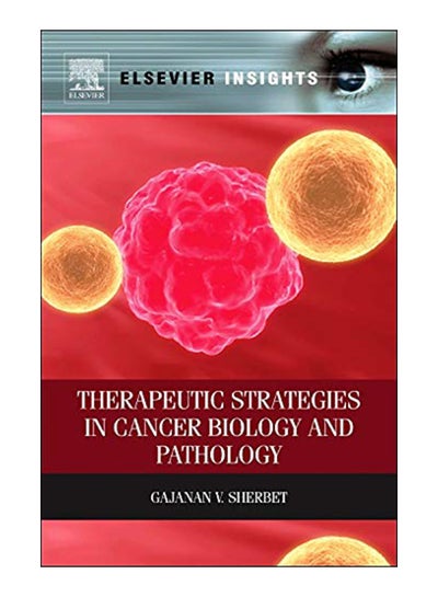 اشتري Therapeutic Strategies In Cancer Biology And Pathology Hardcover 1st في مصر