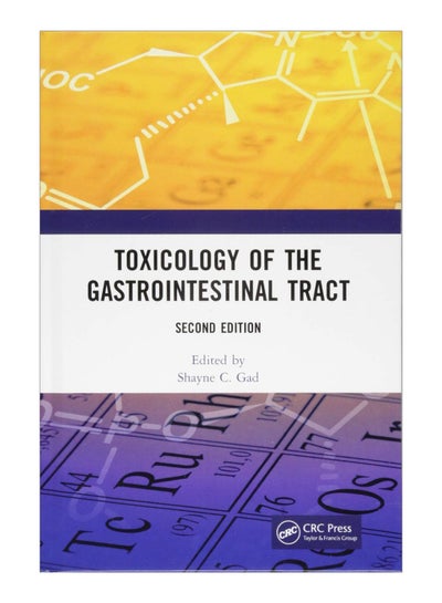 اشتري Toxicology Of The Gastrointestinal Tract Hardcover 2nd في مصر