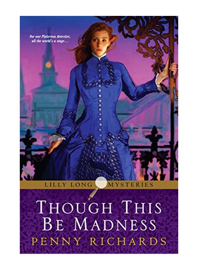 اشتري Though This Be Madness Paperback الإنجليزية by Richards, Penny - 42850 في الامارات