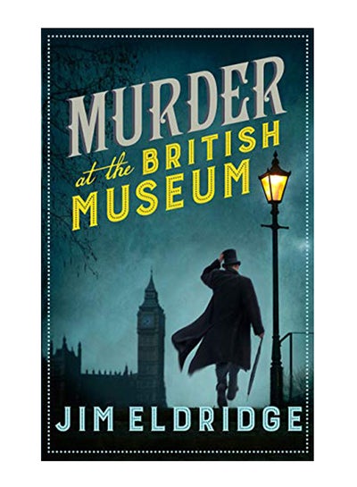 Buy Murder at the British Museum Paperback English by Jim Eldridge - 43727 in UAE