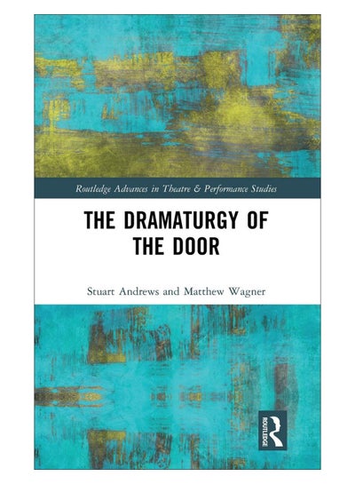 Buy The Dramaturgy Of The Door hardcover english - 10-Oct-19 in UAE