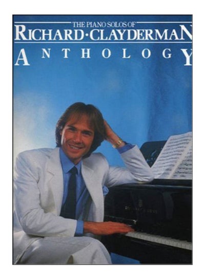 اشتري Richard Clayderman - Anthology Paperback في الامارات