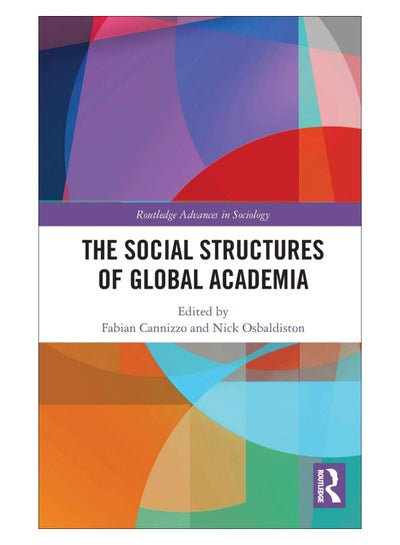 اشتري The Social Structures Of Global Academia hardcover english - 08-May-19 في الامارات