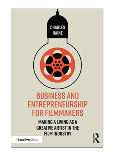 Buy Business And Entrepreneurship For Filmmakers paperback english - 06-Sep-19 in UAE