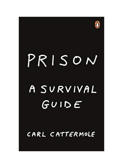 اشتري Prison A Survival Guide paperback english - 29-Oct-19 في الامارات