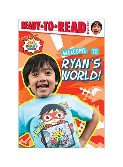 اشتري Welcome To Ryan's World!: Ready To Read Paperback الإنجليزية by Ryan Kaji - 30-Jul-19 في الامارات