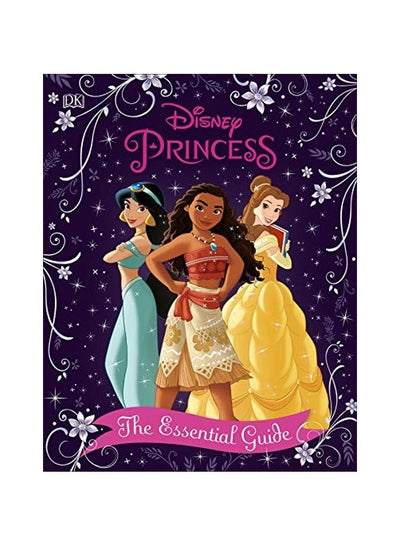 Buy Disney Princess The Essential Guide hardcover english - 25-Nov-19 in UAE