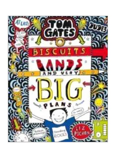 اشتري Tom Gates: Biscuits, Bands And Very Big Plans Paperback في الامارات