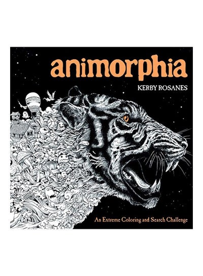 اشتري Animorphia: An Extreme Coloring And Search Challenge Paperback English by Kerby Rosanes - 13-Oct-15 في الامارات