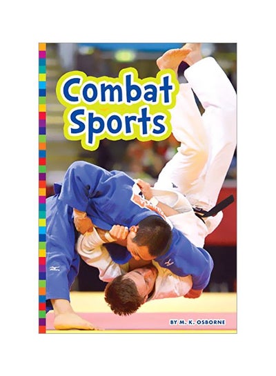 Buy Summer Olympic Sports: Combat Sports paperback english - 12-Mar-20 in UAE