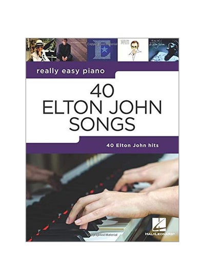 اشتري 40 Elton John Songs: Really Easy Piano Series Hardcover في الامارات