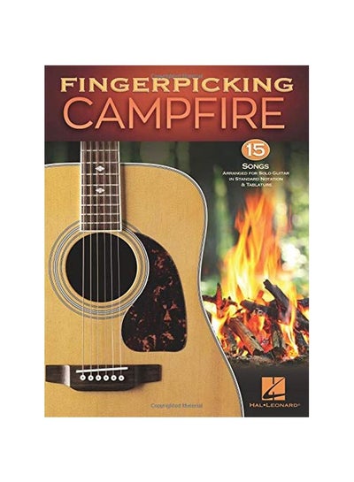 Buy Fingerpicking Campfire: 15 Songs Arranged For Solo Guitar In Standard Notation And Tablature paperback english - 01-Sep-18 in UAE