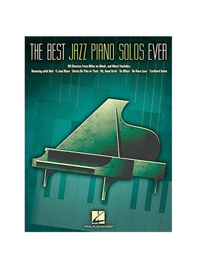 اشتري The Best Jazz Piano Solos Ever paperback english - 01-Jan-14 في الامارات