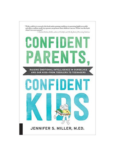 اشتري Confident Parents Confident Kids  Paperback في الامارات