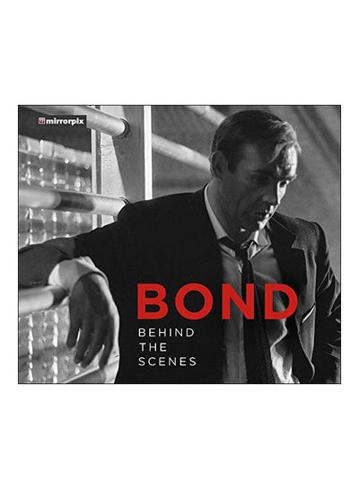 Buy Bond: Behind The Scenes Hardcover in UAE