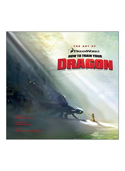 Buy The Art Of How To Train Your Dragon Hardcover English by Tracey Miller-Zarneke - 01-Jul-12 in UAE