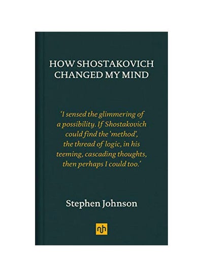 Buy How Shostakovich Changed My Mind hardcover english - 14 May 2019 in UAE