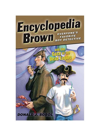 Buy Encyclopedia Brown And The Case Of The Dead Eagles paperback english - 01 June 2008 in UAE