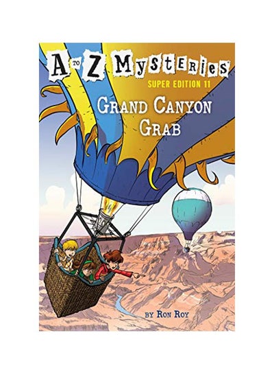 Buy A To Z Mysteries Super Edition II : Grand Canyon Grab paperback english - 05 March 2019 in UAE