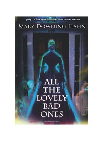 اشتري All The Lovely Bad Ones Paperback الإنجليزية by Mary Downing Hahn - 20-Oct-09 في الامارات