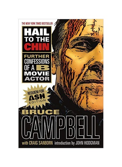 اشتري Hail To The Chin: Further Confessions Of A B Movie Actor Paperback في الامارات