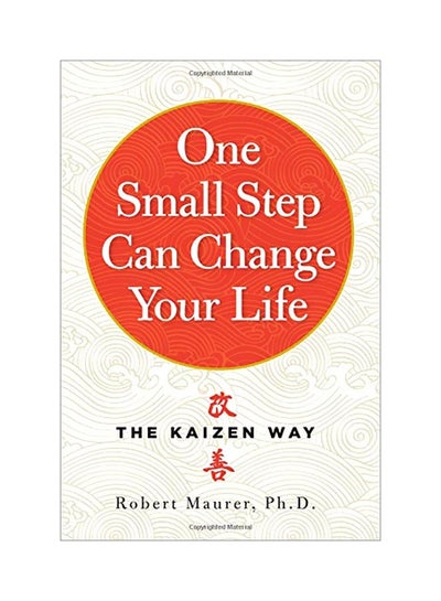 اشتري One Small Step Can Change Your Life: The Kaizen Way Paperback في الامارات