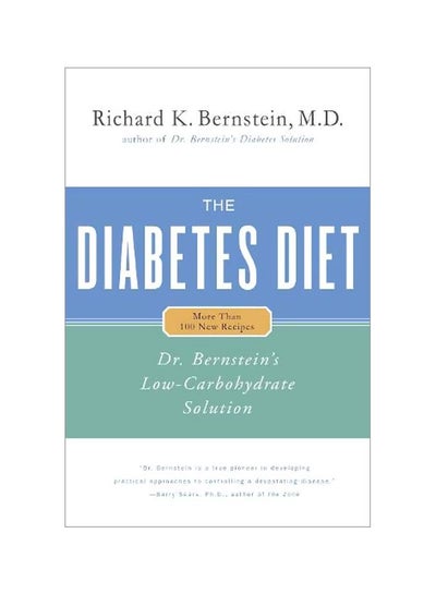 اشتري Diabetes Diet: Dr Bernstein's Low Carbohydrate Solution Hardcover في الامارات