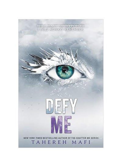 Buy Defy Me Paperback English by Tahereh Mafi - 43865 in Egypt