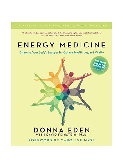 Buy Energy Medicine: Balancing Your Body's Energies For Optimal Health, Joy, And Vitality Updated And Expanded paperback english - 01-Sep-08 in UAE