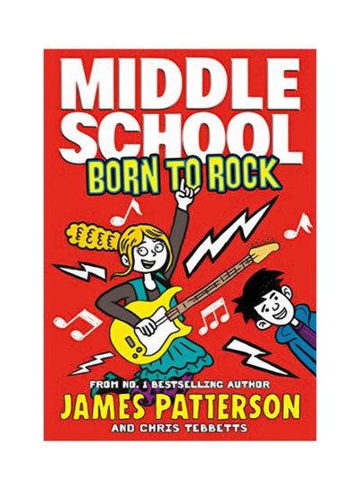 اشتري Middle School: Born To Rock : (Middle School 11) hardcover english - 2020-01-09 في مصر
