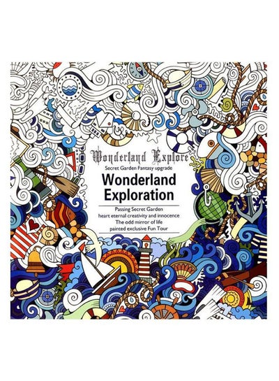 Buy 24-Pages Wonderland Exploration Colouring Book Multicolour in UAE