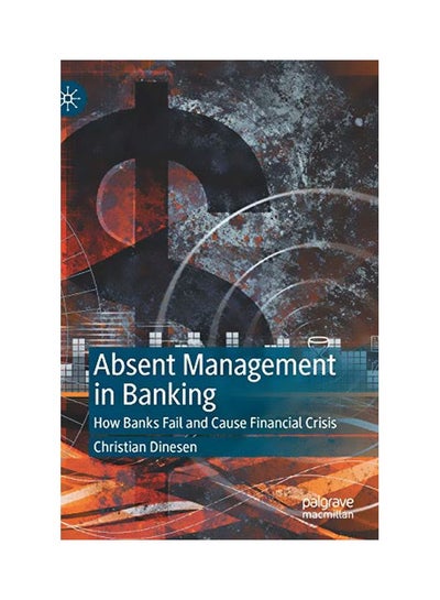 Buy Absent Management In Banking hardcover english - 28 January 2020 in UAE