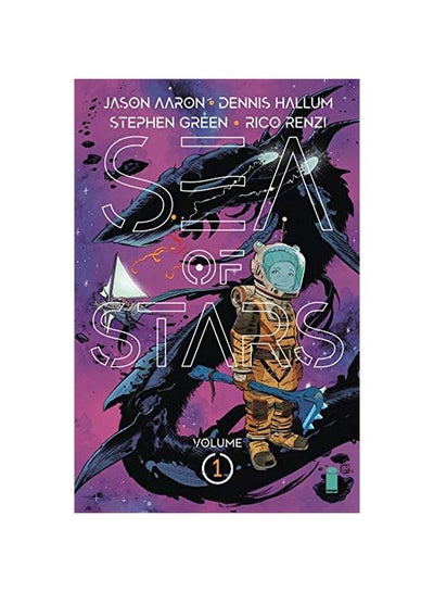 اشتري Sea Of Stars Volume 1: Lost In The Wild Heavens Paperback الإنجليزية by Jason Aaron - 04 February 2020 في الامارات